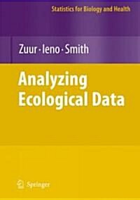 Analyzing Ecological Data (Hardcover, 2007)