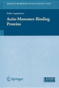 Actin-Monomer-Binding Proteins (Hardcover, 2007)