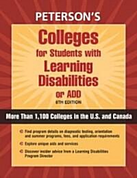 [중고] Peterson‘s Colleges for Students With Learning Disibilities or AD/HD (Paperback, 8th)