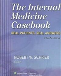 The Internal Medicine Casebook: Real Patients, Real Answers (Paperback, 3, Revised)