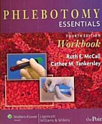 Phlebotomy Essentials (Paperback, 1st, Workbook)