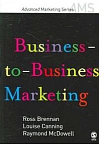 Business-to-Business Marketing (Paperback)