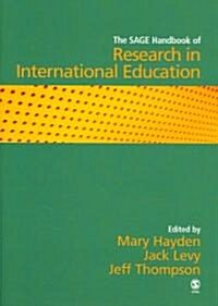 The Sage Handbook of Research in International Education (Hardcover)