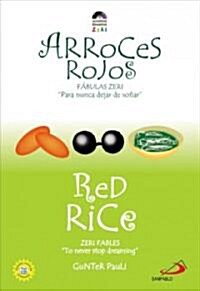 Arroces Rojos / Red Rice (Paperback, Bilingual)