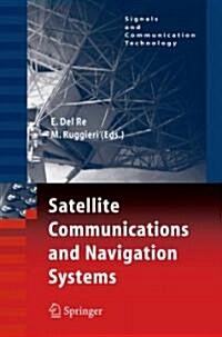Satellite Communications and Navigation Systems (Hardcover)