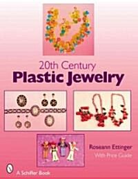 20th Century Plastic Jewelry (Paperback)