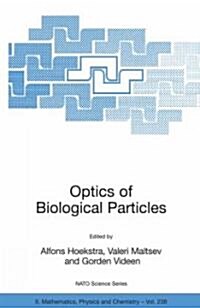 Optics of Biological Particles (Paperback)