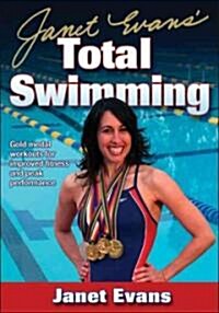 Janet Evans Total Swimming (Paperback)