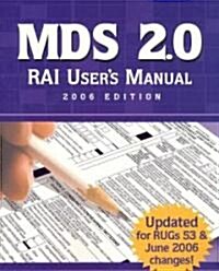 MDS 2.0 RAI Users Manual 2006 (Paperback, 1st)