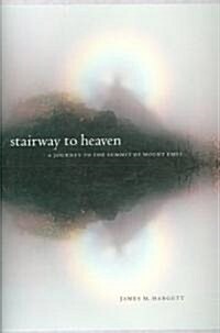 Stairway to Heaven: A Journey to the Summit of Mount Emei (Paperback)