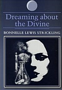 Dreaming about the Divine (Paperback)
