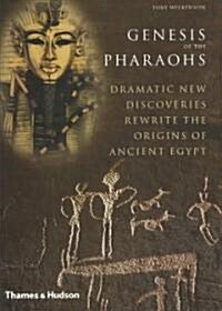 Genesis of the Pharaohs (Hardcover)