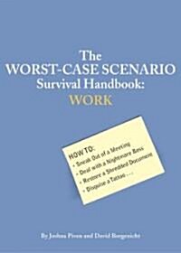 The Worst-Case Scenario Survival Handbook (Paperback)