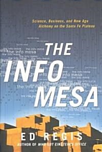 The Info Mesa (Hardcover, 1st)