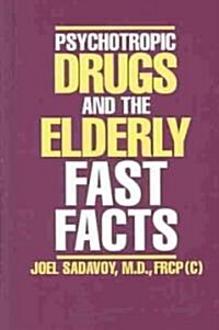 Psychotropic Drugs and the Elderly (Hardcover)