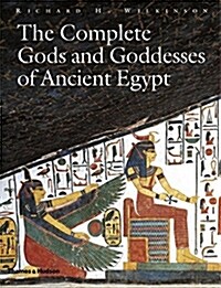 The Complete Gods and Goddesses of Ancient Egypt (Hardcover)