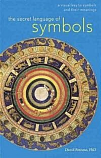 The Secret Language of Symbols (Paperback)