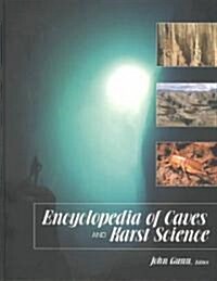Encyclopedia of Caves and Karst Science (Hardcover, Volume 2)