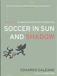 Soccer in Sun and Shadow (Paperback, 2 Revised edition)