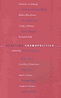 Debating Cosmopolitics (Paperback)
