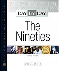 Day by Day: The Nineties (Hardcover)