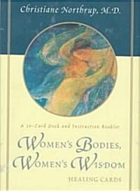 Womens Bodies, Womens Wisdom Healing Cards [With Instruction Booklet] (Other)