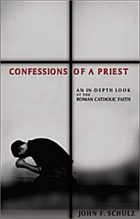 Confessions of a Priest (Paperback)