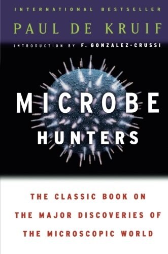 Microbe Hunters (Paperback)