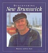 Discovering New Brunswick (Paperback)