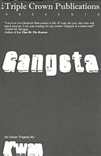 Gangsta: Triple Crown Publications Presents (Paperback)