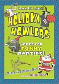 Holiday Howlers (Library)