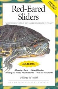 Red-Eared Sliders: From the Experts at Advanced Vivarium Systems (Paperback, Revised, Expand)