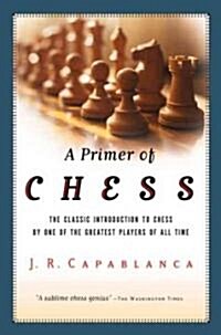 A Primer of Chess (Paperback)