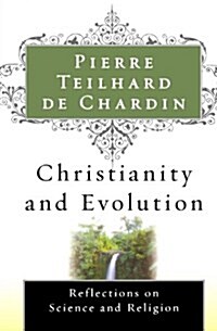Christianity and Evolution (Paperback)