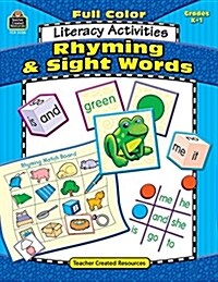 Full-Color Literacy Activities: Rhyming & Sight Words (Paperback)