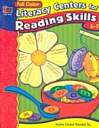 Literacy Centers for Reading Skills, K-2 (Paperback)