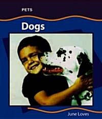 Dogs (Pets) (Hardcover)
