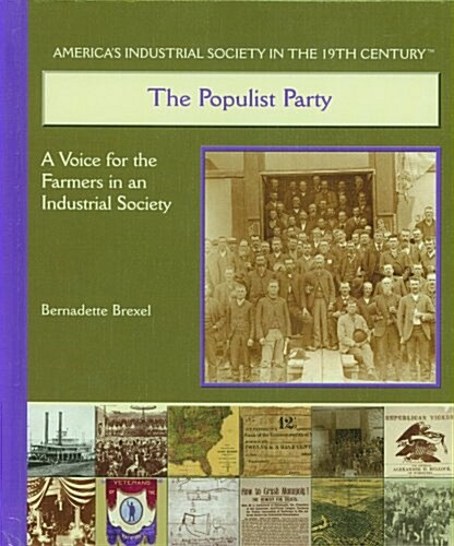 The Populist Party (Library Binding)