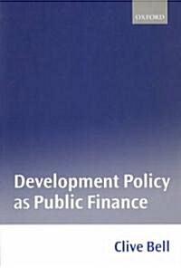 Development Policy as Public Finance (Paperback)