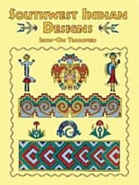 Southwest Indian Designs Iron-On Transfer Patterns (Paperback)