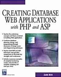Creating Database Web Applications With Php and Asp (Paperback, CD-ROM)