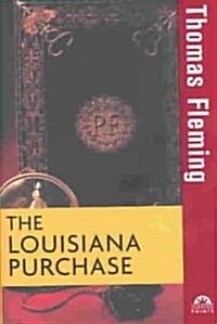 The Louisiana Purchase (Hardcover)