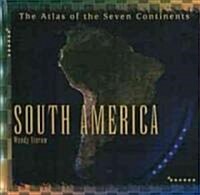 South America (Library Binding)