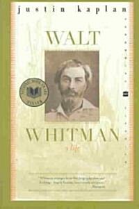 Walt Whitman: A Life (Paperback)