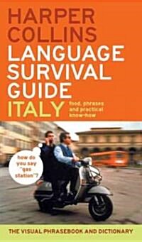 HarperCollins Language Survival Guide: Italy: The Visual Phrasebook and Dictionary (Paperback)