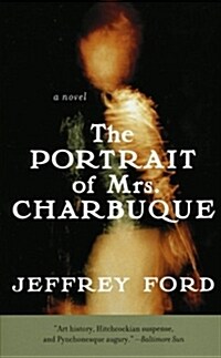 The Portrait of Mrs. Charbuque (Perennial) (Paperback, Perennial)