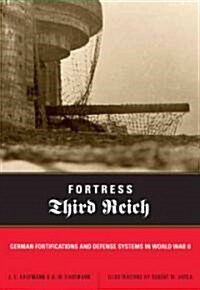 Fortress Third Reich (Hardcover)
