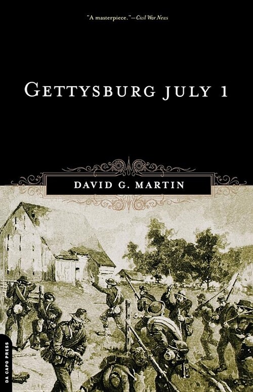 Gettysburg, July 1 (Paperback, Revised)