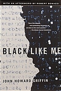 Black Like Me (Paperback)