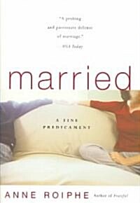 Married: A Fine Predicament (Paperback)